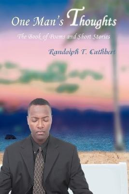 One Man's Thoughts(English, Hardcover, Cuthbert Randolph T)