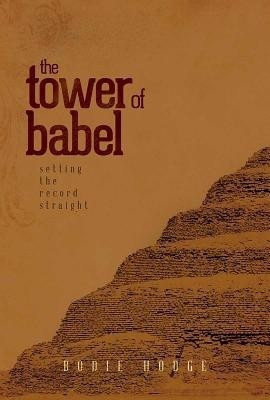 Tower Of Babel(English, Paperback, Hodge Bodie)