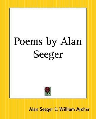 Poems by Alan Seeger(English, Paperback, Seeger Alan)