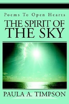 The Spirit of The Sky(English, Paperback, Timpson Paula A)
