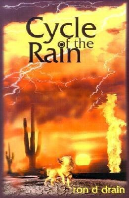 Cycle of the Rain(English, Paperback, Drain Ron D)