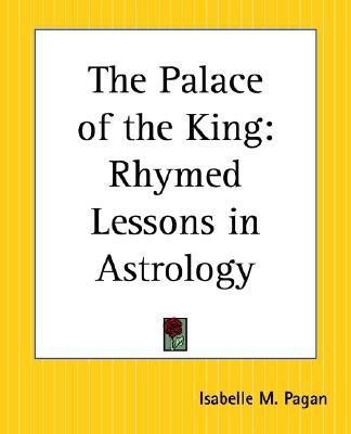 The Palace of the King(English, Paperback, Pagan Isabelle M.)