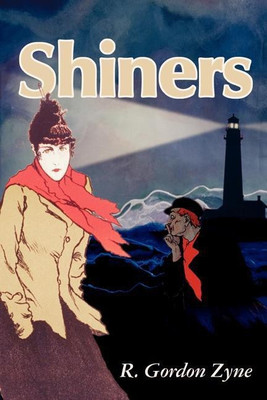 Shiners(English, Paperback, Zyne R Gordon)
