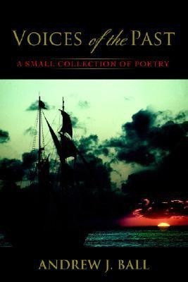 Voices of the Past(English, Paperback, Ball Andrew J)