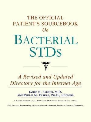 The Official Patient's Sourcebook on Bacterial Stds(English, Paperback, Icon Health Publications)