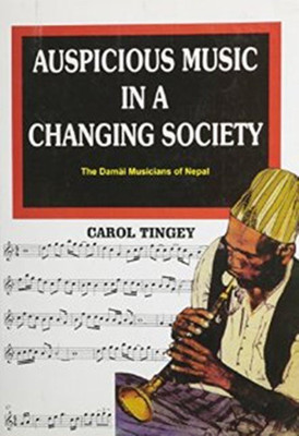 Auspicious Music in a Changing Society(English, Hardcover, Tingey Carol)
