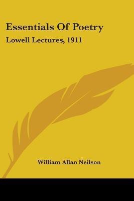 Essentials Of Poetry(English, Paperback, Neilson William Allan)