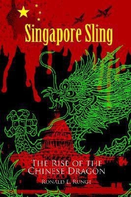 Singapore Sling(English, Paperback, Runge Ronald E)