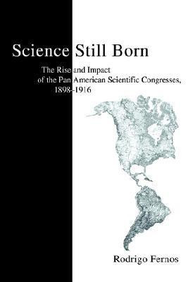 Science Still Born(English, Paperback, Fernos Rodrigo)