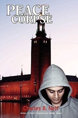 Peace Corpse(English, Paperback, Neff Charles B)
