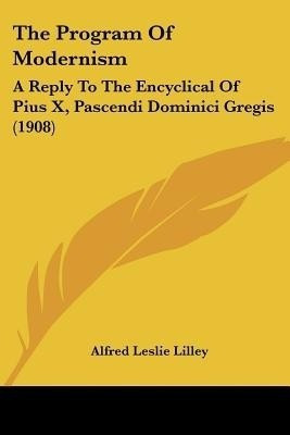 The Program Of Modernism(English, Paperback, unknown)