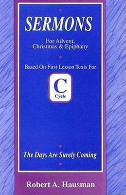 Days Are Surely Coming(English, Paperback, Hausman Robert)