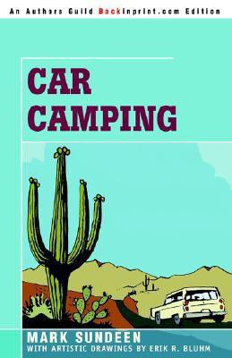 Car Camping(English, Paperback, Sundeen Mark)
