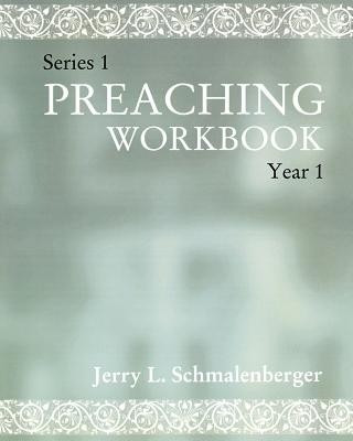 Preaching Workbook(English, Paperback, Schmalenberger Jerry L)