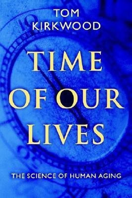 Time of Our Lives(English, Paperback, Kirkwood T B L)