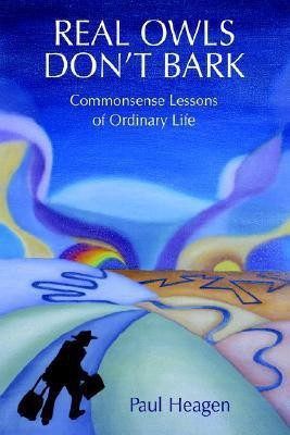 Real Owls Don't Bark(English, Hardcover, Heagen Paul)