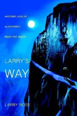 Larry's Way(English, Paperback, Rose Larry)