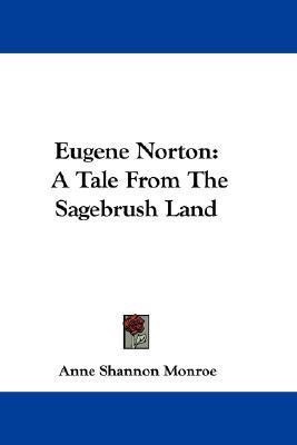 Eugene Norton(English, Paperback, Monroe Anne Shannon)
