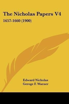 The Nicholas Papers V4(English, Paperback, Nicholas Edward Sir)