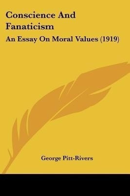 Conscience And Fanaticism(English, Paperback, Pitt-Rivers George)