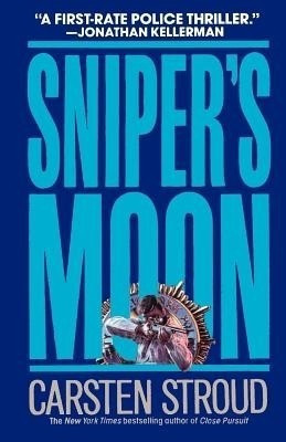 Sniper's Moon(English, Electronic book text, Stroud Carsten)