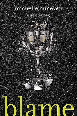 Blame(English, Hardcover, Huneven Michelle)