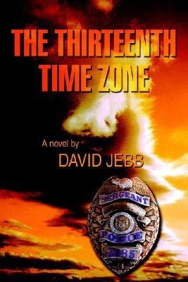 The Thirteenth Time Zone(English, Paperback, Jebb David)