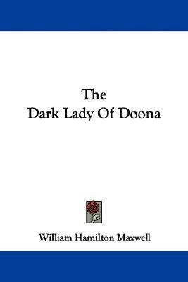 The Dark Lady Of Doona(English, Paperback, Maxwell William Hamilton)