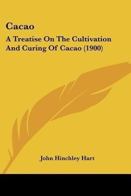 Cacao(English, Paperback, Hart John Hinchley)