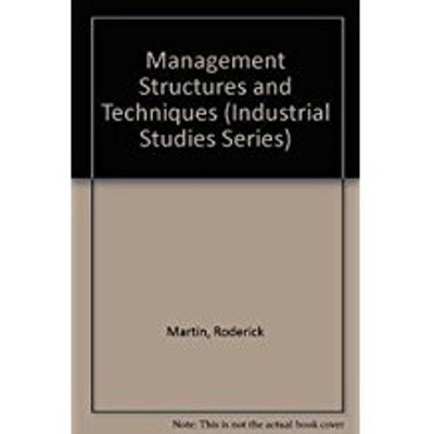 Management Structures and Techniques(English, Hardcover, Martin Roderick)