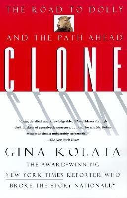 Clone(English, Paperback, Kolata Gina)