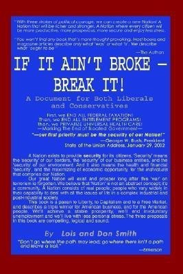 If It Ain't Broke - Break It!(English, Paperback, Smith Lois, Don)