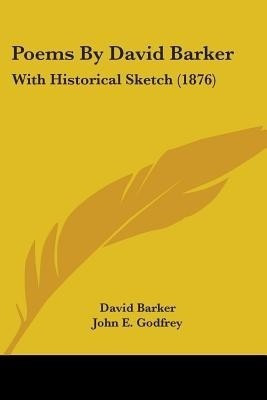 Poems By David Barker(English, Paperback, Barker David Prof)