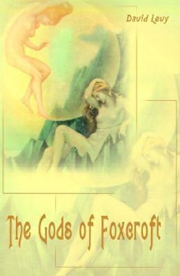 The Gods of Foxcroft(English, Paperback, Levy David)