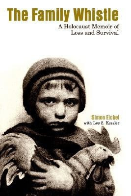 The Family Whistle(English, Paperback, Eichel Simon)