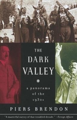 The Dark Valley(English, Electronic book text, Brendon Piers)