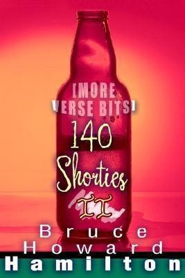 140 Shorties II(English, Paperback, Hamilton Bruce Howard)