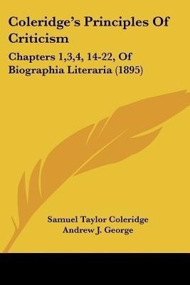 Coleridge's Principles Of Criticism(English, Paperback, Coleridge Samuel Taylor)