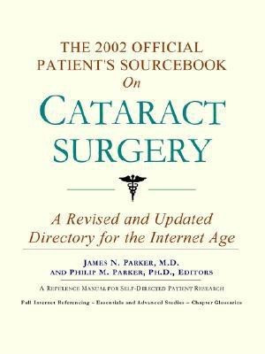 The 2002 Official Patient's Sourcebook on Cataract Surgery(English, Paperback, unknown)