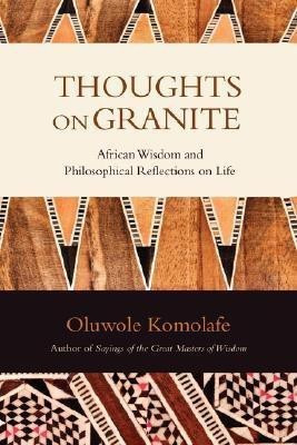 Thoughts on Granite(English, Paperback, Komolafe Oluwole)