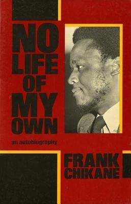 No Life of My Own(English, Paperback, Chikane Frank)