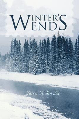 Winter's End(English, Paperback, Lee Jason Kallen)