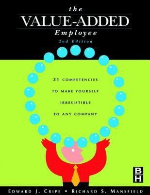The Value Added Employee(English, Electronic book text, Cripe Edward J)