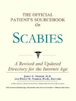 The Official Patient's Sourcebook on Scabies(English, Paperback, Icon Health Publications)