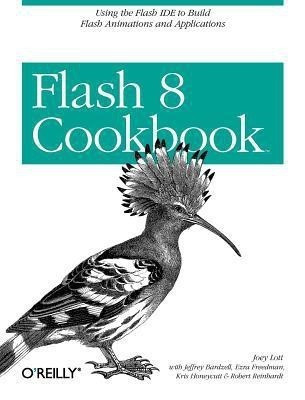 Flash 8 Cookbook(English, Paperback, Lott Joey)