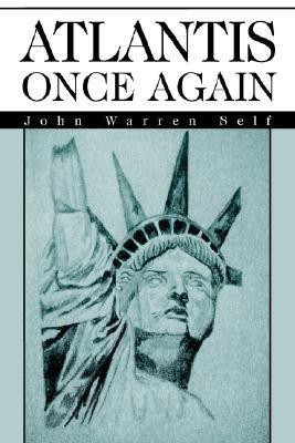 Atlantis Once Again(English, Paperback, Self John Warren)