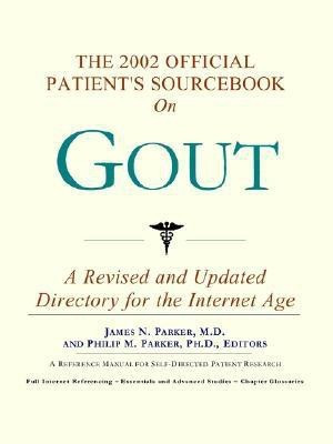 The 2002 Official Patient's Sourcebook on Gout(English, Paperback, Icon Health Publications)