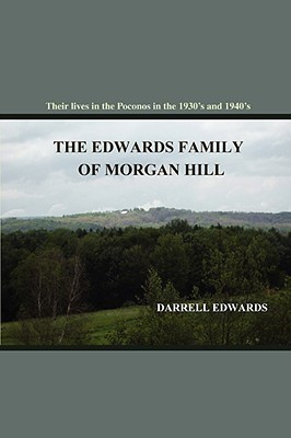 The Edwards Family of Morgan Hill(English, Paperback, Edwards Darrell)