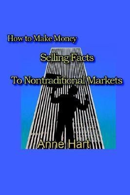 How to Make Money Selling Facts(English, Paperback, Hart Anne)
