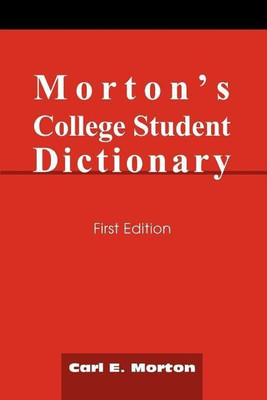 Morton's College Student Dictionary(English, Paperback, Morton Carl E)